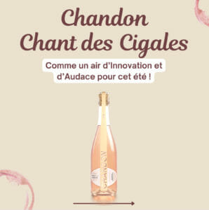 Chant des Cigales par Chandon : un air d’innovation et d’audace pour cet été ! ?