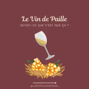 Vin de paille, qu'est-ce donc?